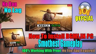 How To install BGMI in Pc No Ban No Apps Required No Lag  HDR 120 FPS [upl. by Adnamal]