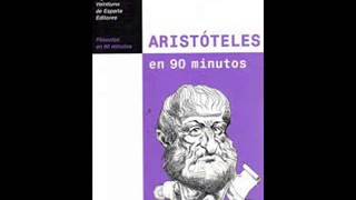 Aristóteles en 90 minutos de Paul Strathern voz loquendo [upl. by Niatsirk]