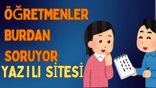 Öğretmenlerin Kullandıkları Yazılı Siteleri [upl. by Huberman]