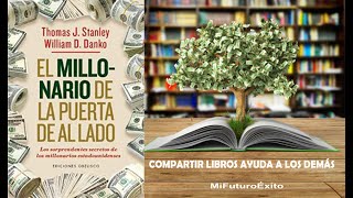 EL MILLONARIO DE LA PUERTA DE AL LADO AUDIOLIBRO COMPLETO [upl. by Amre984]