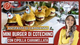 Miniburger con cotechino e cipolla caramellata  Benedetta Parodi Official [upl. by Etteluap458]