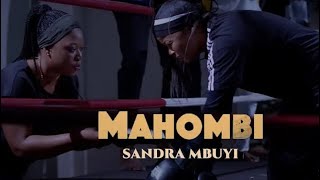 Sandra Mbuyi  Mahombi  Oh My God Lyrics Vidéo  Clip Officiel [upl. by Pinto876]