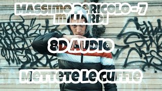 🎧Massimo Pericolo  7 Miliardi 8D AUDIO🎧 [upl. by Isyak]