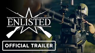 Enlisted  Official Steam Launch Trailer [upl. by Inail]