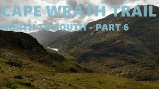 Cape Wrath Trail North to South Part 6 [upl. by Calan]