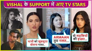 ArmaanVishal Slap Controversy Gauahar Anjali Elvish Bhavin Baseer amp Many Celeb React  BBOTT3 [upl. by Kellyann]