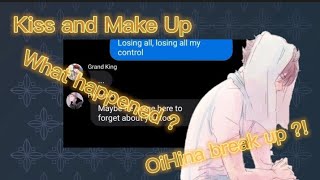 Kiss And Make Up 💋  OiHina break up [upl. by Aniez]