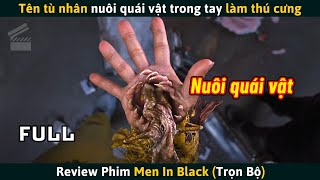 Review Phim Tên Tù Nhân Nuôi Quái Vật Trong Bàn Tay Làm Thú Cưng [upl. by Marchak]