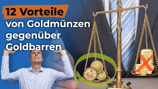 12 Vorteile von Goldmünzen gegenüber Goldbarren [upl. by Bryce]