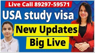 Live Call 8929759571 USA Study Visa New Updates Big Live [upl. by Charis]