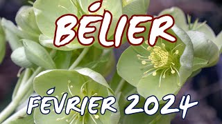 Bélier Février 2024 Couper le son du passé [upl. by Esinet]