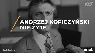 Andrzej Kopiczyński nie żyje [upl. by Ahsai]