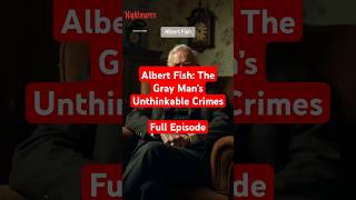 Albert Fish The Gray Man’s Unthinkable Crimes truecrime [upl. by Allemahs]