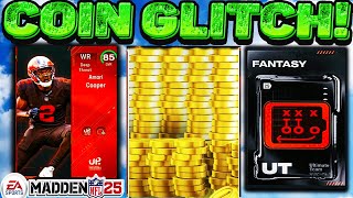 COIN GLITCH BEST COIN METHODS FOR MADDEN 25 ULTIMATE TEAM MAKE MILLIONS [upl. by Aimaj472]