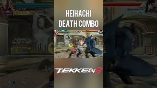 Heihachi Death Combo heihachi tekken8 [upl. by Korry]