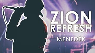 ZION REFRESH  MENEDÉK Official Music Video [upl. by Nilats]