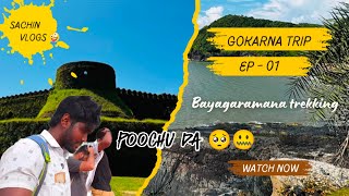 Bayagaramana trekking 😮‍💨☹️  Gokarna Ep 01  Sachin Vlogs [upl. by Ydnih]