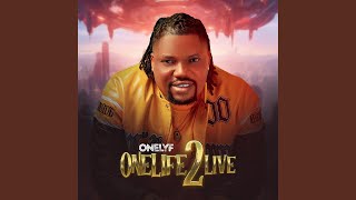 One Life [upl. by Ive]