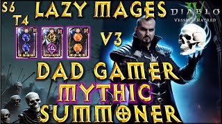 S6 T4 V3 Mythic LAZY MAGES Summoner Necromancer Build Diablo 4 VoH [upl. by Nnylrac]