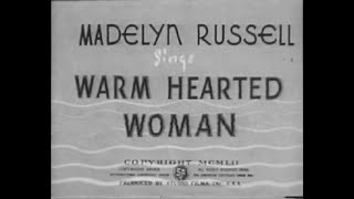 Warm Hearted Woman Maddy Russell music video from the early fifties [upl. by Nalehp211]