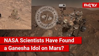 FACT CHECK Does Viral Video Show NASA Scientists Have Found an Idol of Lord Ganesha on Mars [upl. by Laucsap]