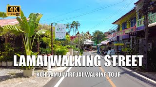 Koh Samui Lamai walking street  4K Walking tour  Streets of Thailand 2021 [upl. by Cailean976]