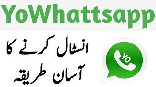 Yo Whatsapp  How to install yowhatsapp 2020 [upl. by Don]