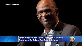 Texas Megachurch Pastor Kirbyjon Caldwell Sentenced To Prison For Fraud Scheme [upl. by Anahsal]