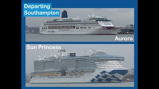 Aurora amp Sun Princess departing Southampton September 23rd 2024 [upl. by Htessil]