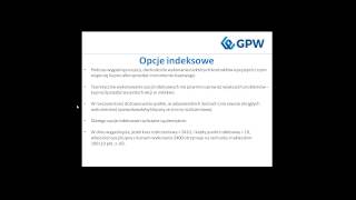 Webinar Opanuj opcje  Część X opcje indeksowe [upl. by Eldwon]