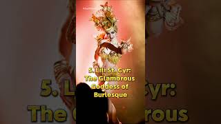 Top 10 Most Famous Burlesque Dancers shorts [upl. by Bogart151]