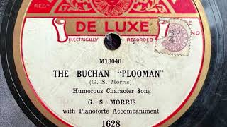 G S Morris  The Buchan “Plooman” 78 rpm record 1930 [upl. by Latreese]