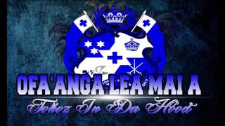 OFAANGA LEA MAI AA  TOKOHOOD 2017 [upl. by Neeham]