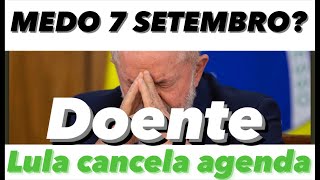 LULA cancela agendaSUSPEITA C0V1D7 SETEMBRO [upl. by Lienad442]