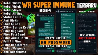 WhatsApp Super Immune Update Terbaru 2024  Wa Immune Chat Ai GPT amp 230 Button Keb4l [upl. by Gauntlett646]