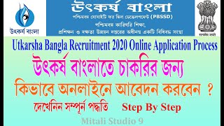 utkarsha Bangla online application process 2020  Online Application Process for Utkarsha Bangla wb [upl. by Nolte994]