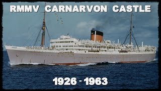 RMMV Carnarvon Castle 1926  1963 [upl. by Aloibaf]