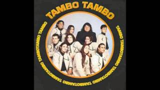 TAMBO TAMBO MEGAMIX [upl. by Mallon618]