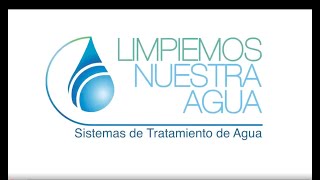 Limpiemos Nuestra Agua Plantas de tratamiento [upl. by Ainekahs375]