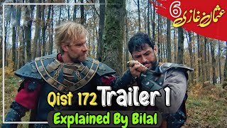 Osman Series Updates  Season 6 Episode 172 trailer in urdu Explained By by Bilal Ki Voice [upl. by Imled]