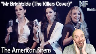 The American Sirens  Mr Brightside The Killers Cover Reaction [upl. by Hoffman]