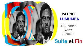 PATRICE LUMUMBA  suite et fin [upl. by Bogosian]