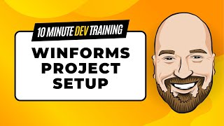 3 WinForms Setup Tasks You Should Do Right Away in 10 Minutes or Less [upl. by Atsillak633]