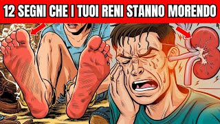 12 SEGNI che i TUOI RENI hanno bisogno di AIUTO [upl. by Thorlie91]