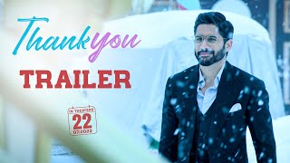 Thank You Trailer  Naga Chaitanya Raashi Khanna  Thaman S  Vikram K Kumar  Dil Raju [upl. by Threlkeld]