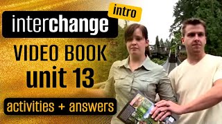 📒 INTERCHANGE INTRO Video Book Unit 1️⃣3⃣ activities and answers  Across the bridge [upl. by Amla]