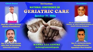 NATIONAL CONFERENCE ON GERIATRIC CARE [upl. by Swen]