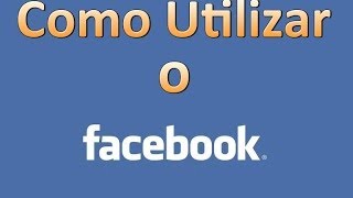 Passo a Passo de Como Usar o Facebook [upl. by Nod]