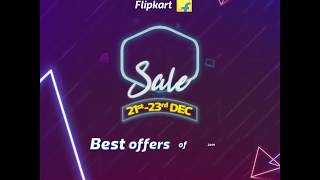 Flipkart Year End Sale 21st to 23rd Dec [upl. by Ateerys852]