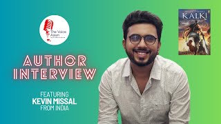 In conversation with KEVIN MISSAL about THE KALKI TRILOGY [upl. by Nam]